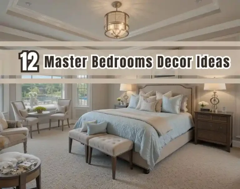 Master Bedrooms Decor