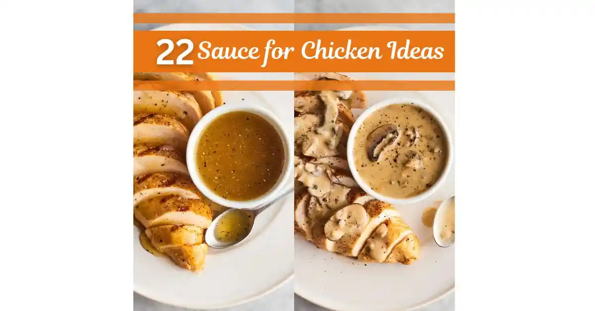 Sauce for Chicken Ideas