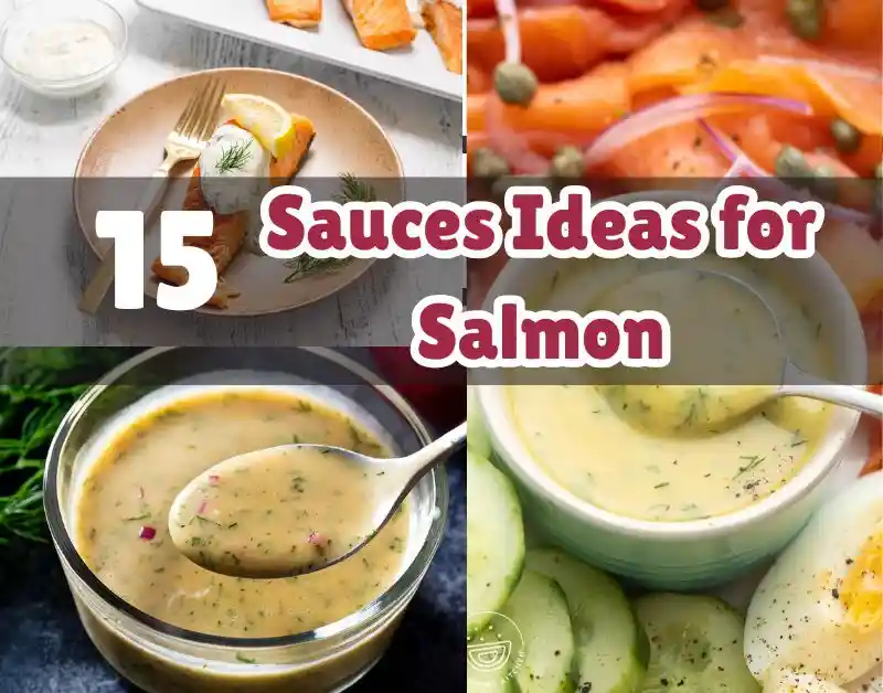 Sauces Ideas for Salmon